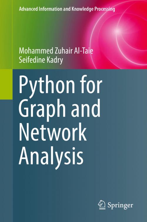 Cover of the book Python for Graph and Network Analysis by Mohammed Zuhair Al-Taie, Seifedine Kadry, Springer International Publishing