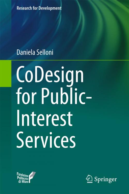 Cover of the book CoDesign for Public-Interest Services by Daniela Selloni, Springer International Publishing