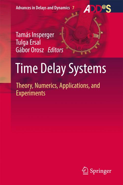 Cover of the book Time Delay Systems by , Springer International Publishing