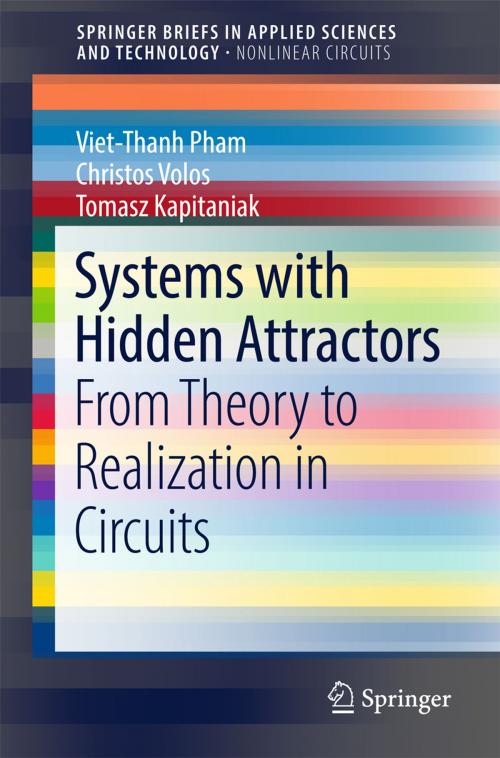 Cover of the book Systems with Hidden Attractors by Viet-Thanh Pham, Christos Volos, Tomasz Kapitaniak, Springer International Publishing