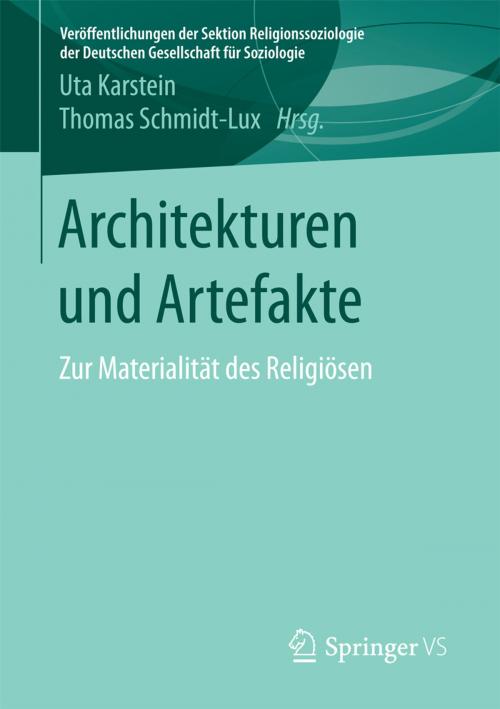 Cover of the book Architekturen und Artefakte by , Springer Fachmedien Wiesbaden