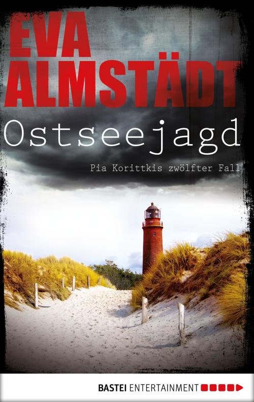 Cover of the book Ostseejagd by Eva Almstädt, Bastei Entertainment