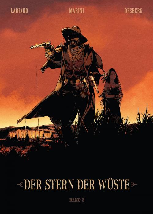 Cover of the book Der Stern der Wüste, Band 3 by Stephen Desberg, Panini