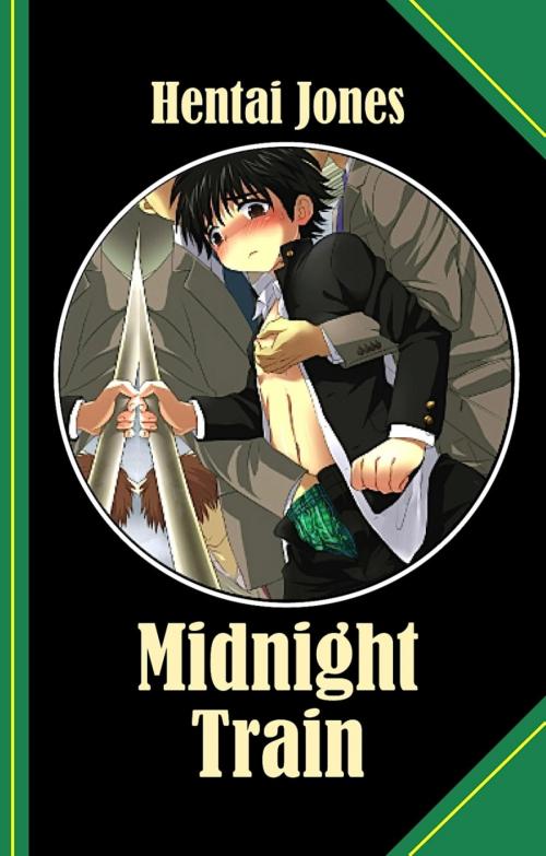 Cover of the book Midnight Train by Hentai Jones, BookRix