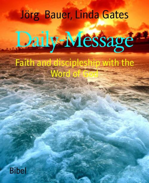 Cover of the book Daily-Message by Jörg Bauer, Linda Gates, BookRix