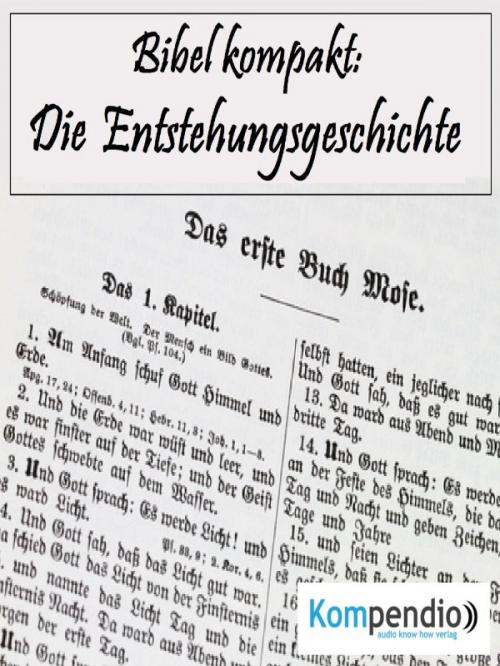 Cover of the book Die Entstehungsgeschichte (Bibel kompakt) by Alessandro Dallmann, epubli