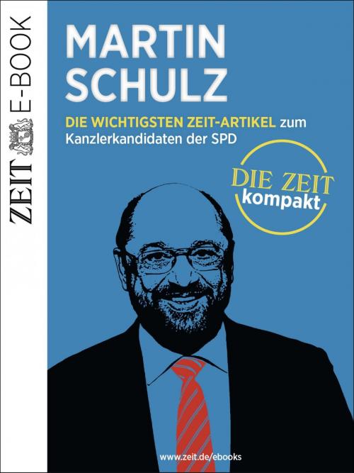 Cover of the book Martin Schulz by DIE ZEIT, epubli