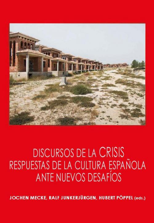 Cover of the book Discursos de la crisis by , Iberoamericana Editorial Vervuert