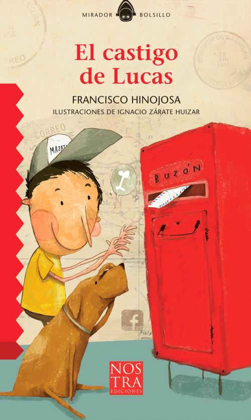 Cover of the book El castigo de Lucas by Francisco Hinojosa, Nostra Ediciones