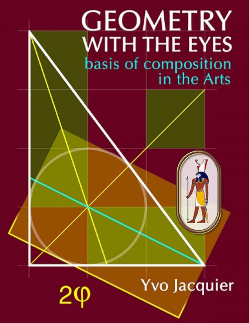 Cover of the book GEOMETRY WITH THE EYES by Yvo Jacquier, Yvo Jacquier