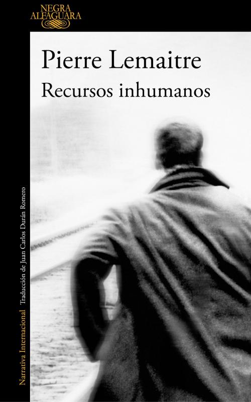 Cover of the book Recursos inhumanos by Pierre Lemaitre, Penguin Random House Grupo Editorial España