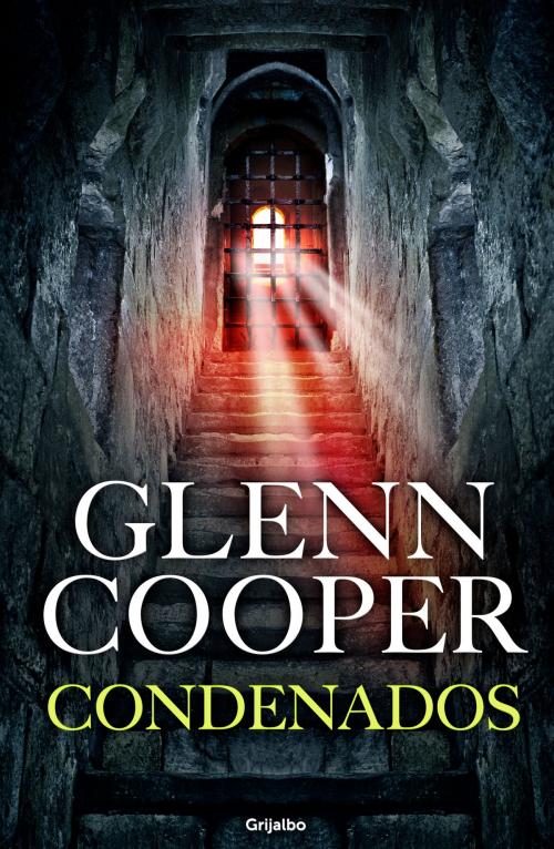 Cover of the book Condenados (Trilogía Condenados 1) by Glenn Cooper, Penguin Random House Grupo Editorial España