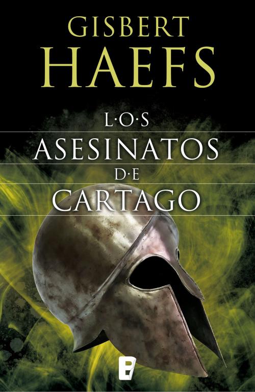 Cover of the book Los asesinatos de Cartago by Gisbert Haefs, Penguin Random House Grupo Editorial España