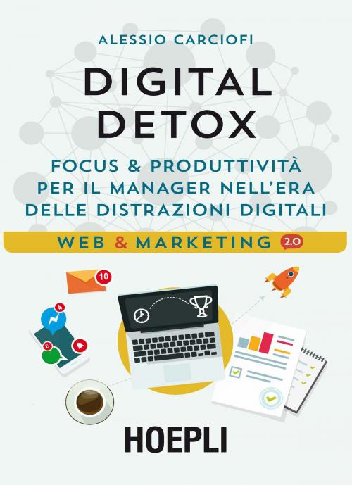 Cover of the book Digital Detox by Alessio Carciofi, Hoepli