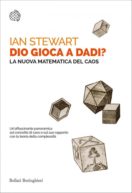 Cover of the book Dio gioca a dadi? by Ian Stewart, Bollati Boringhieri