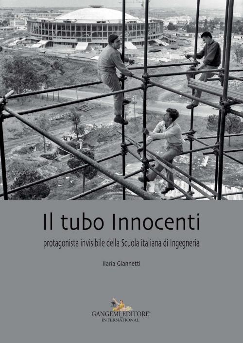 Cover of the book Il tubo Innocenti by Ilaria Giannetti, Gangemi Editore