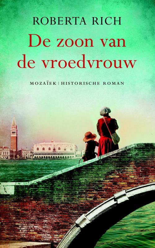 Cover of the book De zoon van de vroedvrouw by Roberta Rich, VBK Media