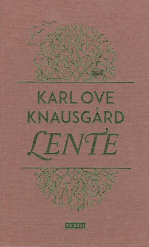 Cover of the book Lente by Karl Ove Knausgård, Singel Uitgeverijen