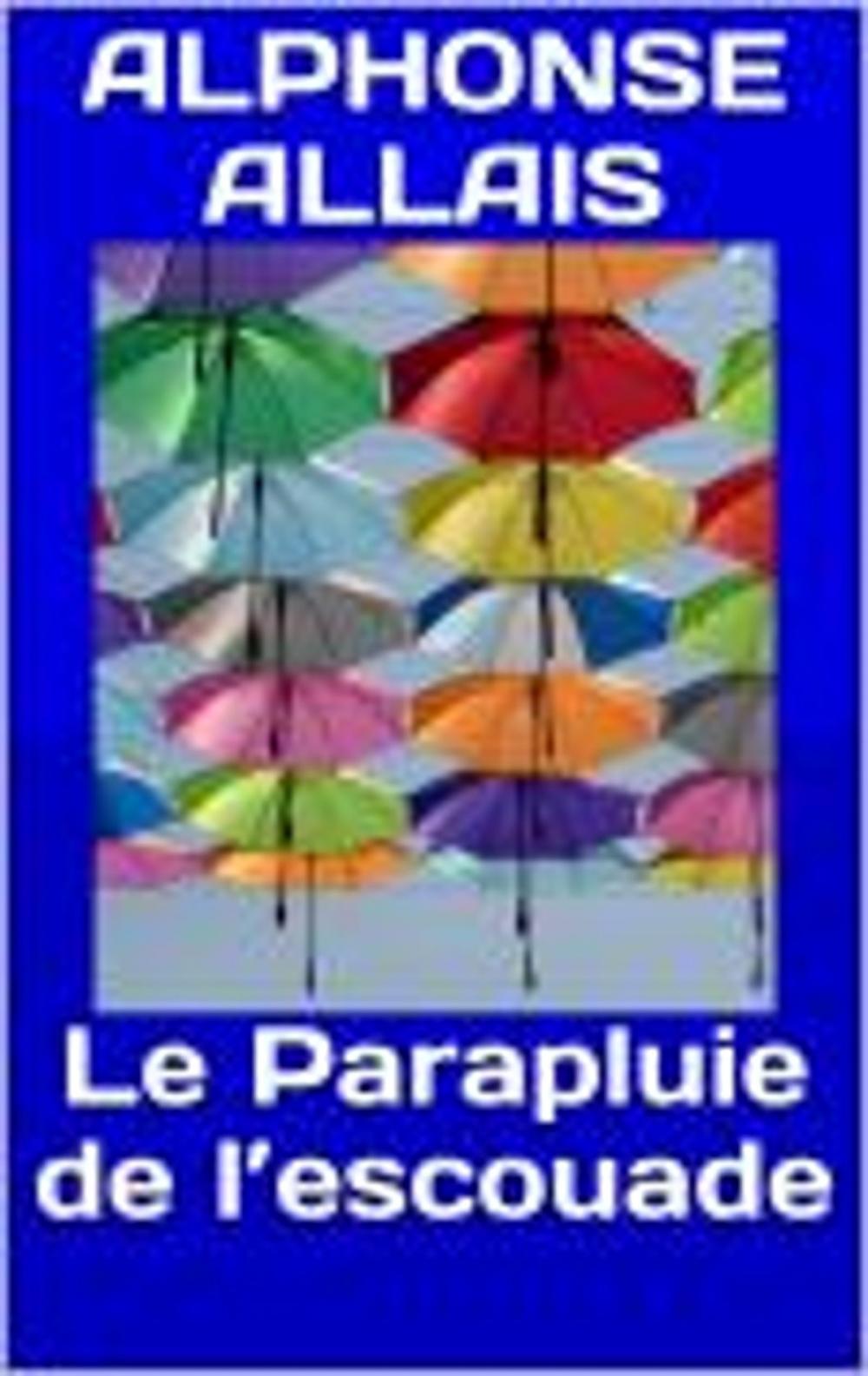 Big bigCover of Le Parapluie de l’escouade