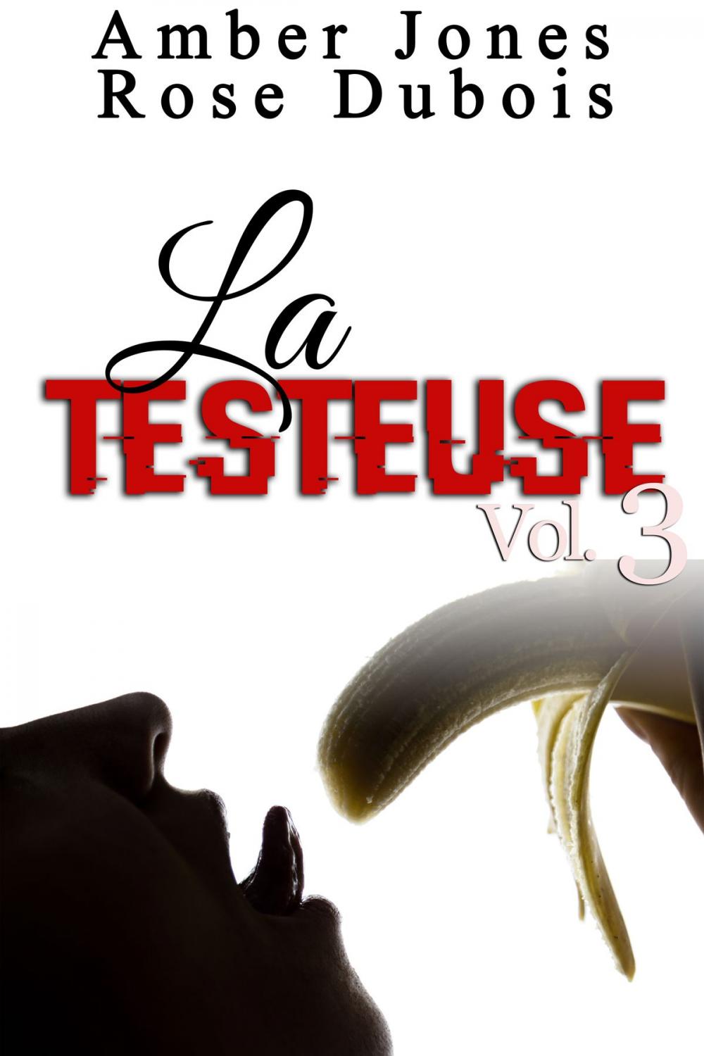 Big bigCover of LA TESTEUSE Vol. 3