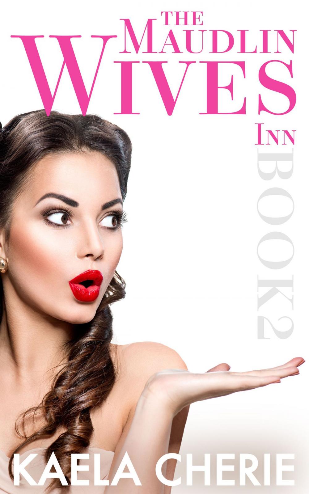 Big bigCover of Maudlin Wives Inn Book 2