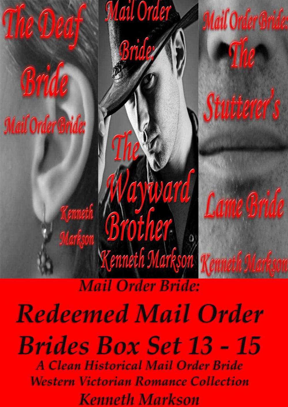 Big bigCover of Mail Order Bride: Redeemed Mail Order Brides Box Set - Books 13-15: A Clean Historical Mail Order Bride Western Victorian Romance Collection