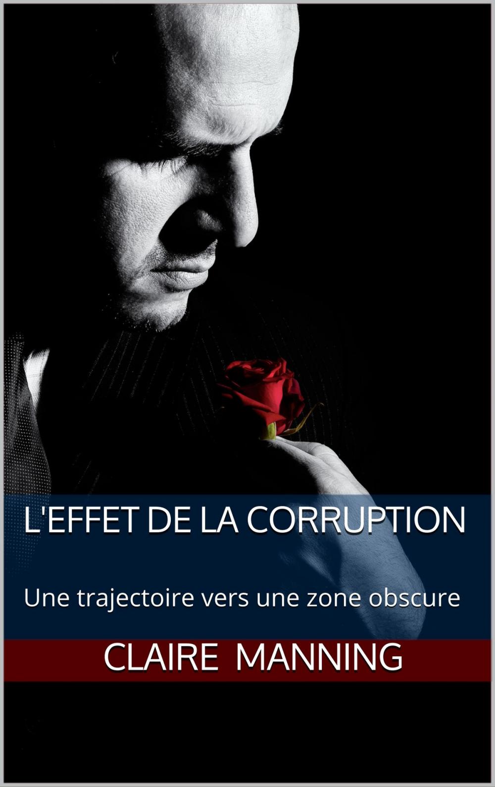 Big bigCover of L'effet de la Corruption