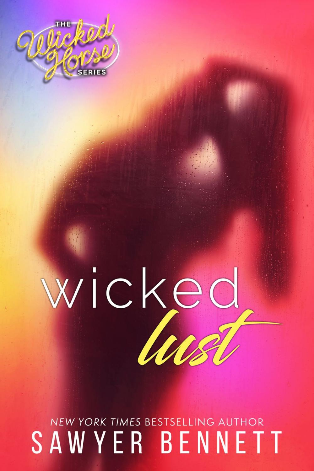 Big bigCover of Wicked Lust