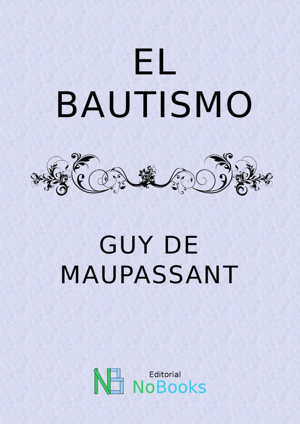 Big bigCover of El bautismo