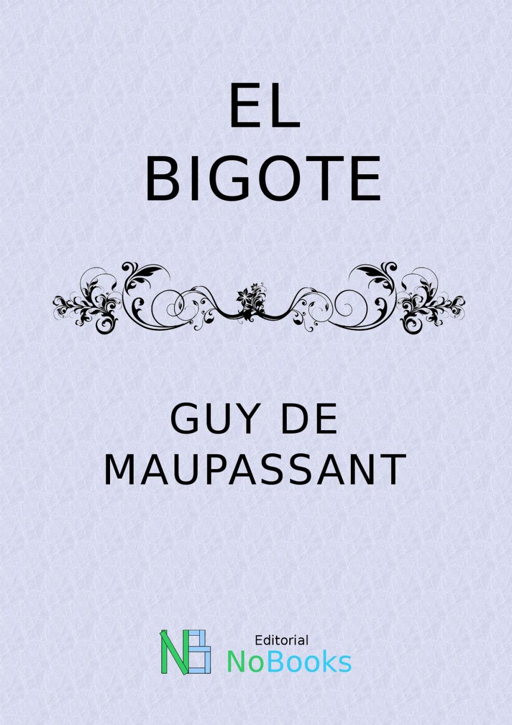 Big bigCover of El bigote