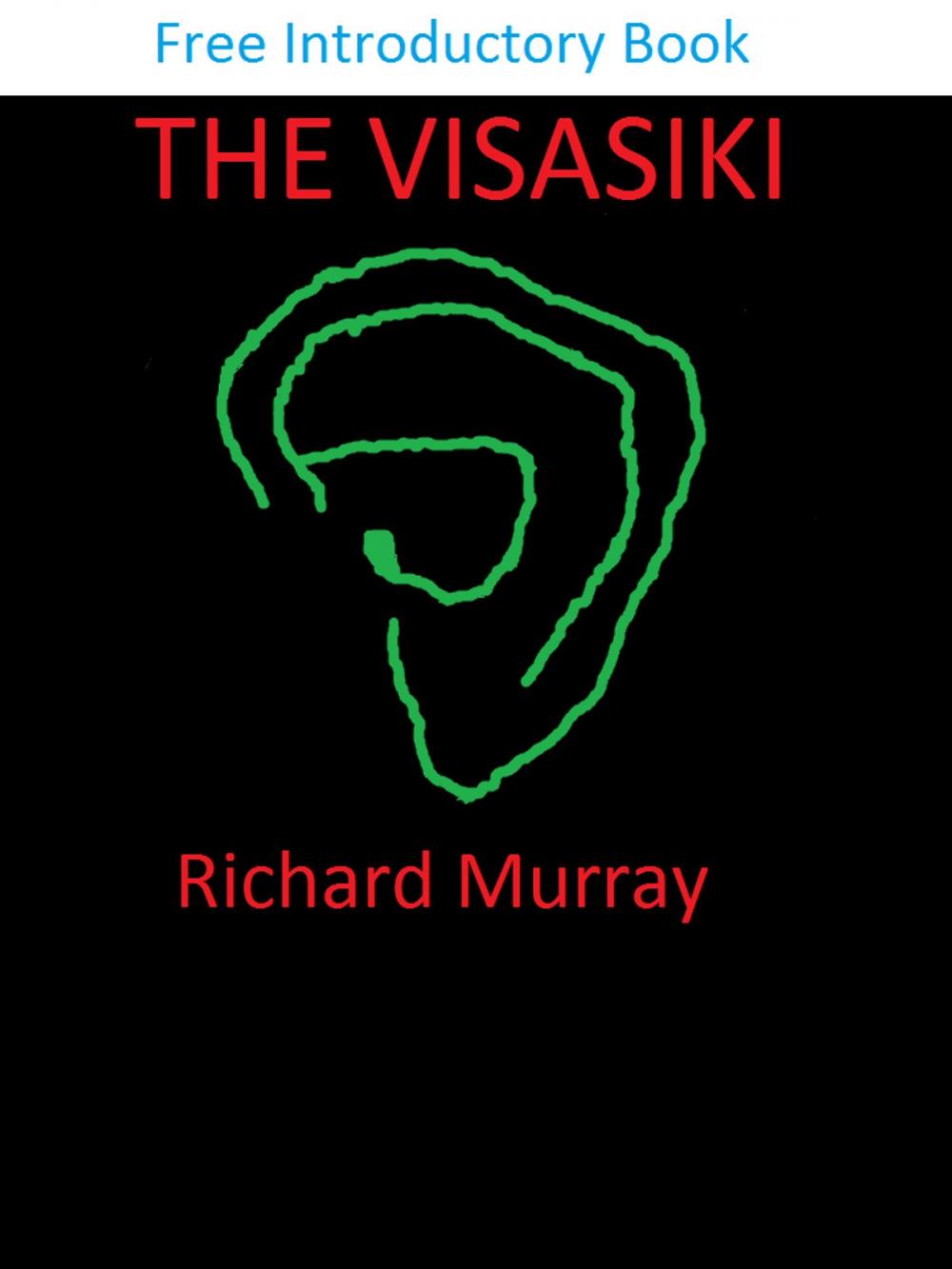 Big bigCover of The Visasiki - Free Book