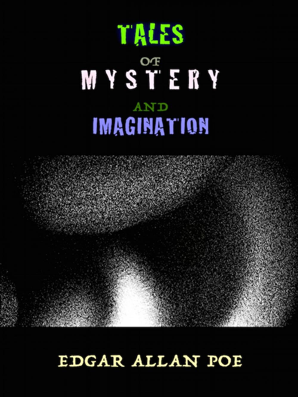 Big bigCover of Tales of Mystery and Imagination