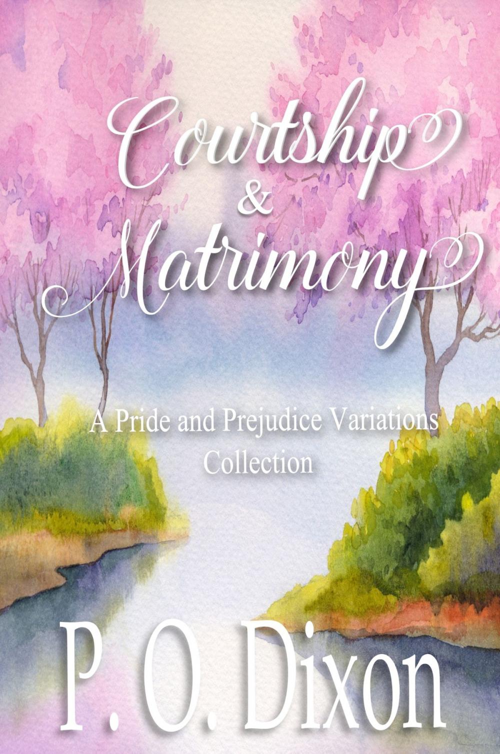 Big bigCover of Courtship and Matrimony