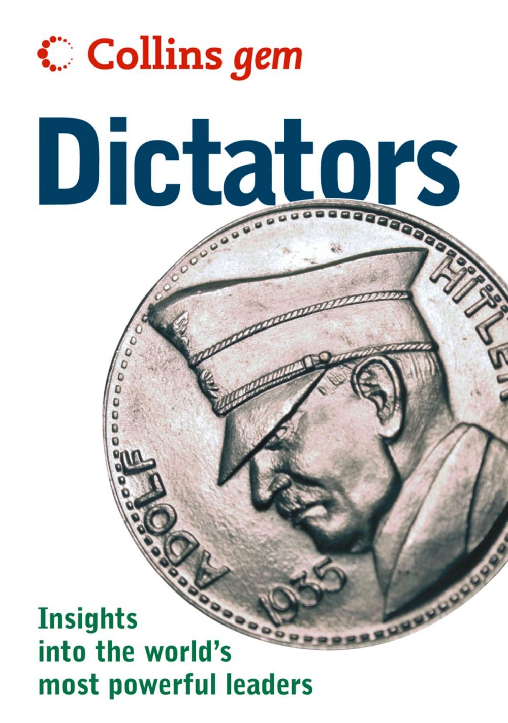 Big bigCover of Dictators (Collins Gem)