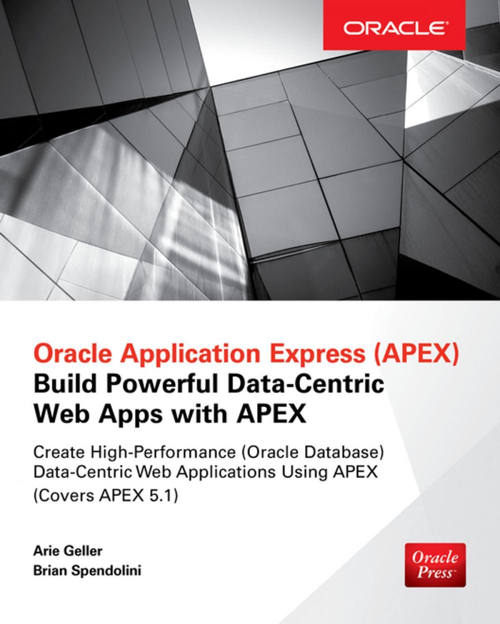 Big bigCover of Oracle Application Express: Build Powerful Data-Centric Web Apps with APEX