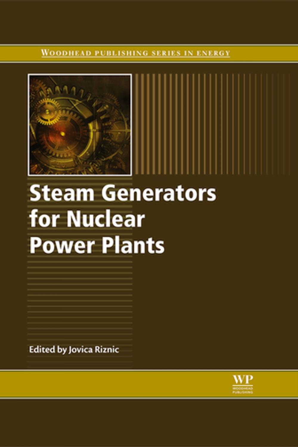 Big bigCover of Steam Generators for Nuclear Power Plants