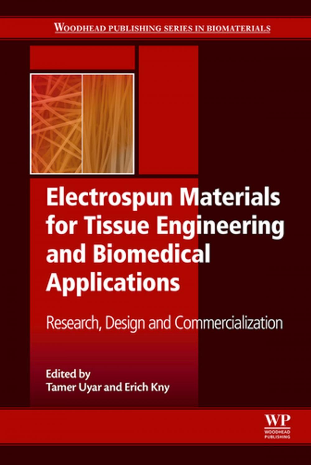 Big bigCover of Electrospun Materials for Tissue Engineering and Biomedical Applications