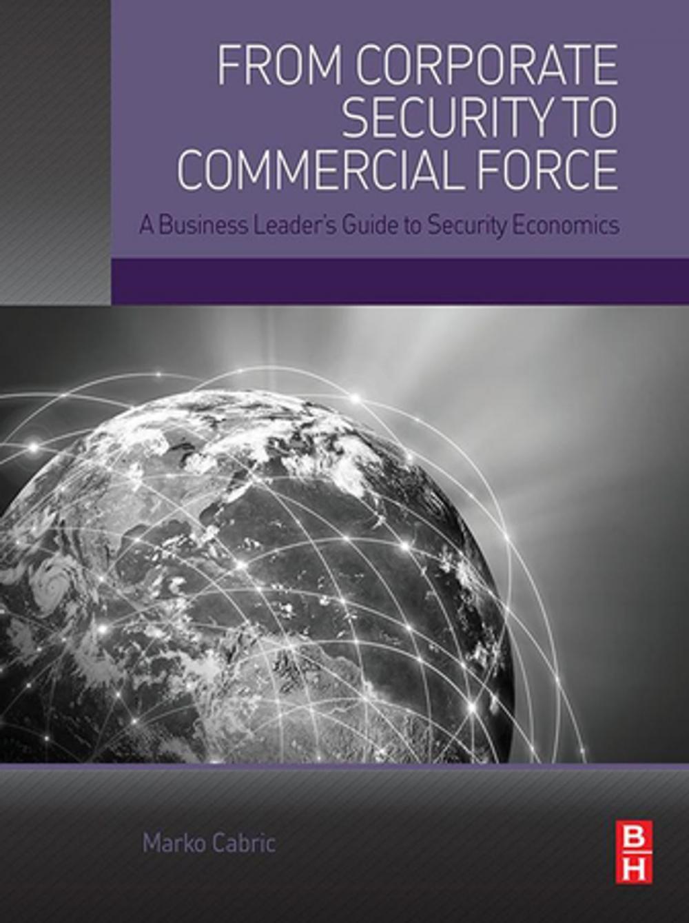 Big bigCover of From Corporate Security to Commercial Force