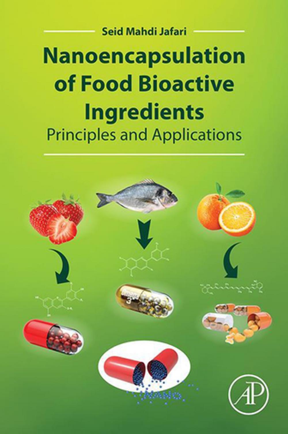 Big bigCover of Nanoencapsulation of Food Bioactive Ingredients