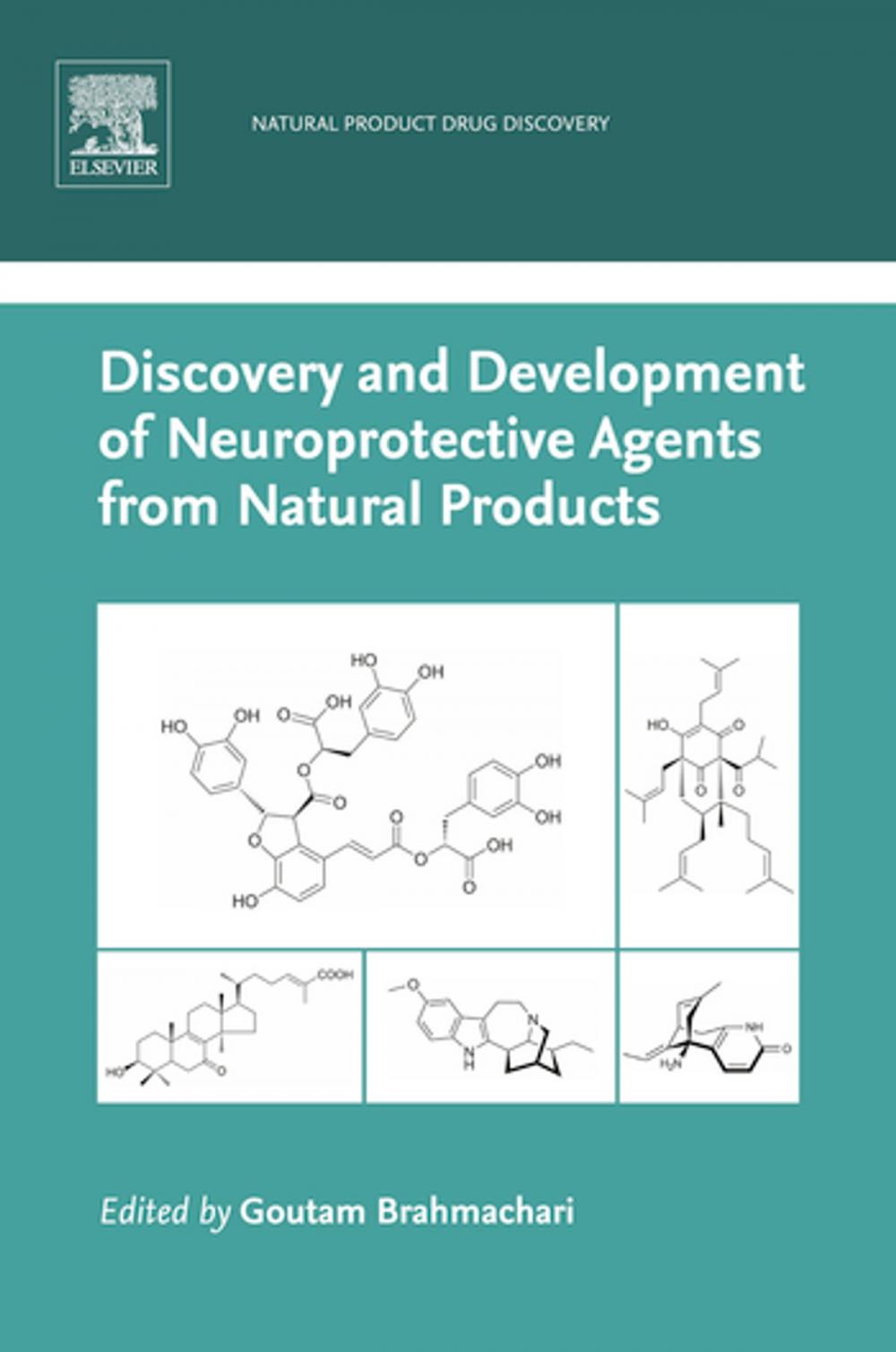 Big bigCover of Discovery and Development of Neuroprotective Agents from Natural Products