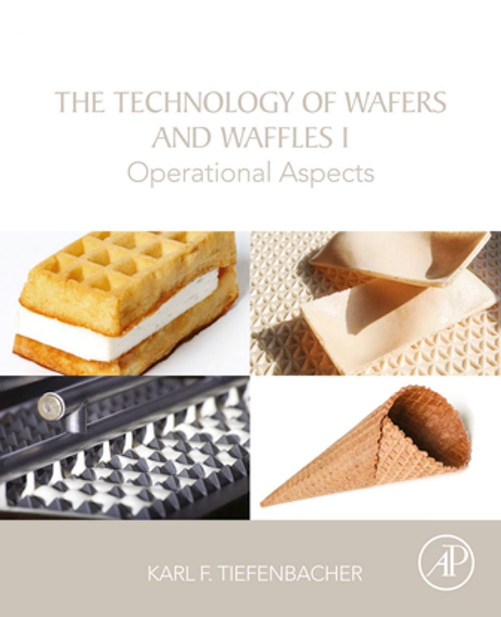 Big bigCover of The Technology of Wafers and Waffles I