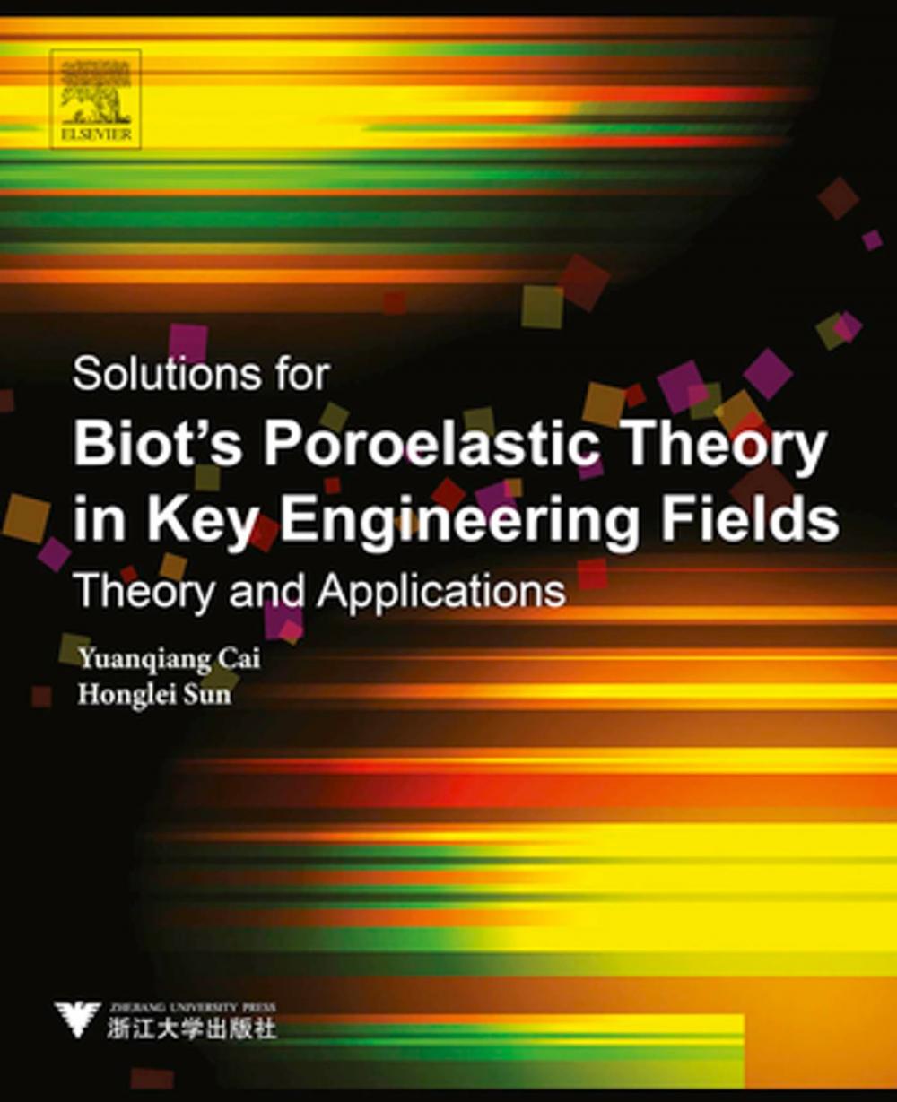 Big bigCover of Solutions for Biot's Poroelastic Theory in Key Engineering Fields