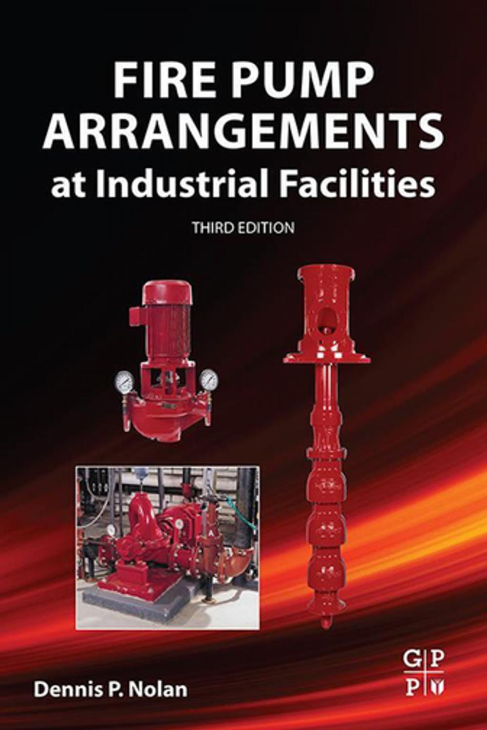 Big bigCover of Fire Pump Arrangements at Industrial Facilities