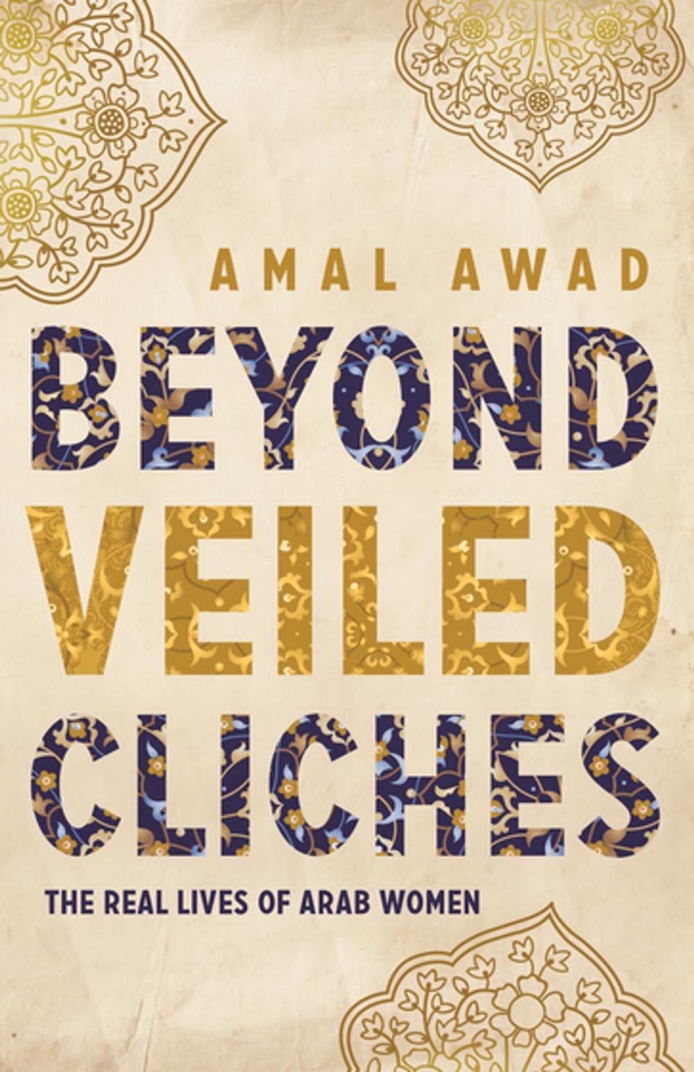 Big bigCover of Beyond Veiled Clichés