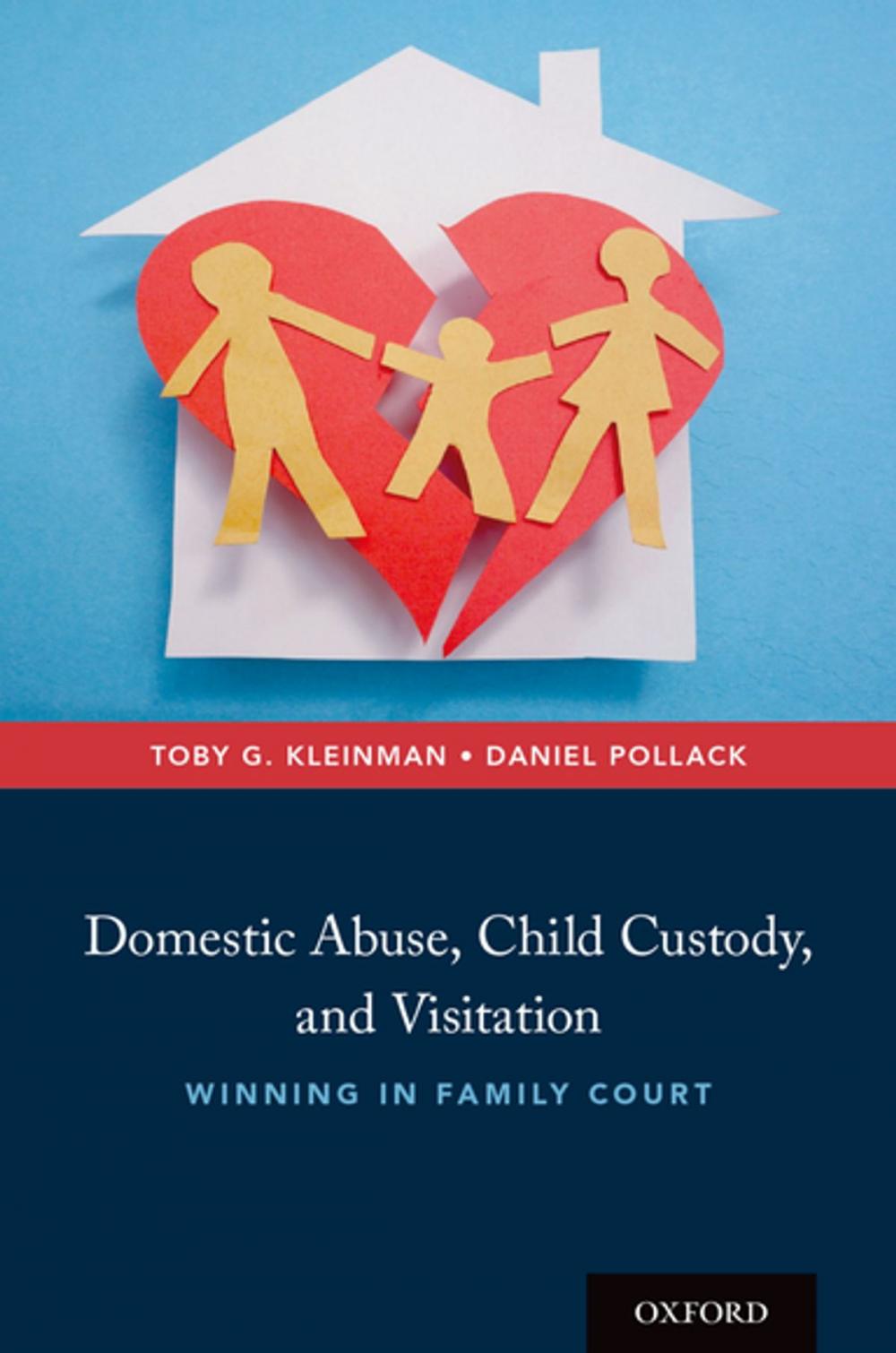 Big bigCover of Domestic Abuse, Child Custody, and Visitation