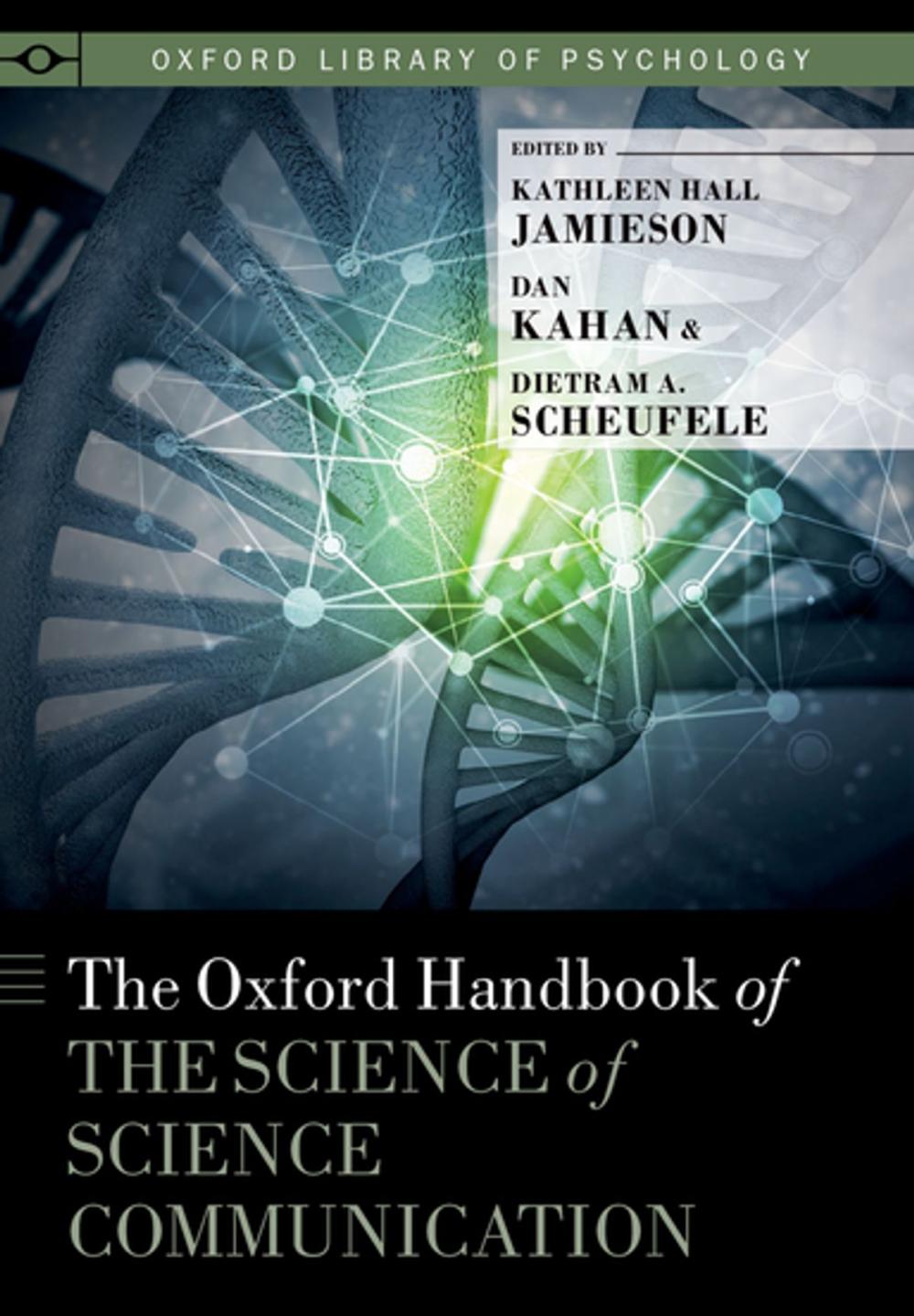 Big bigCover of The Oxford Handbook of the Science of Science Communication