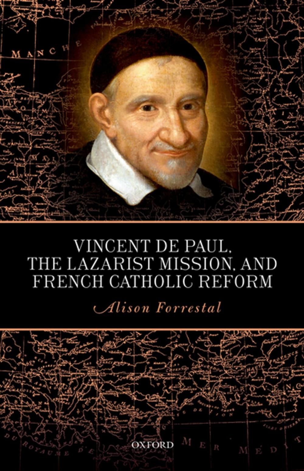 Big bigCover of Vincent de Paul, the Lazarist Mission, and French Catholic Reform