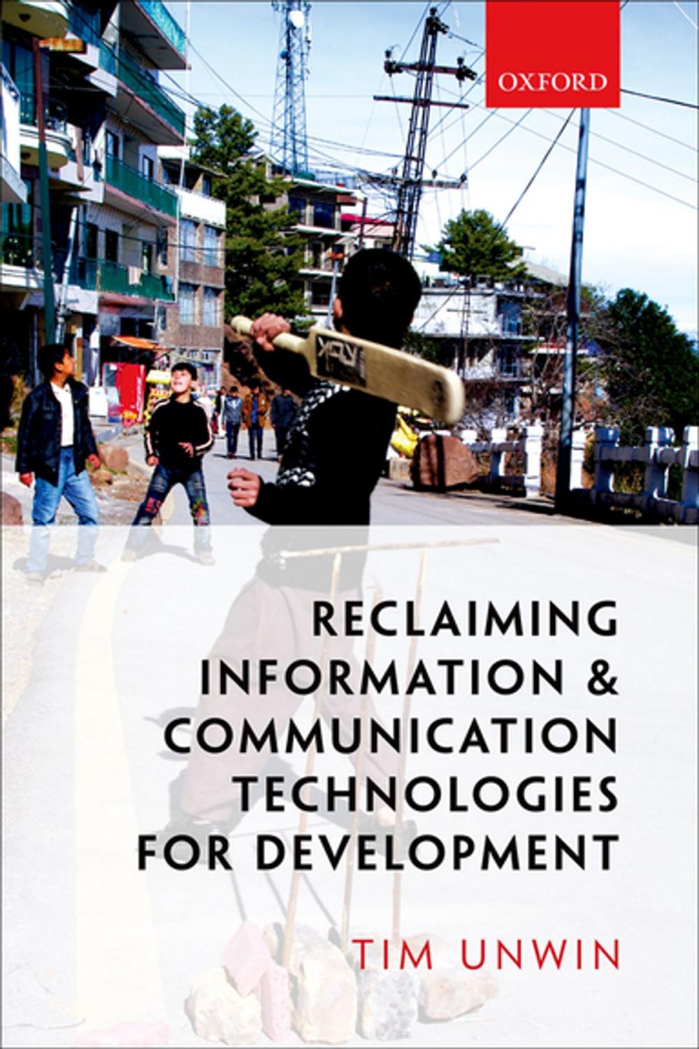 Big bigCover of Reclaiming Information and Communication Technologies for Development