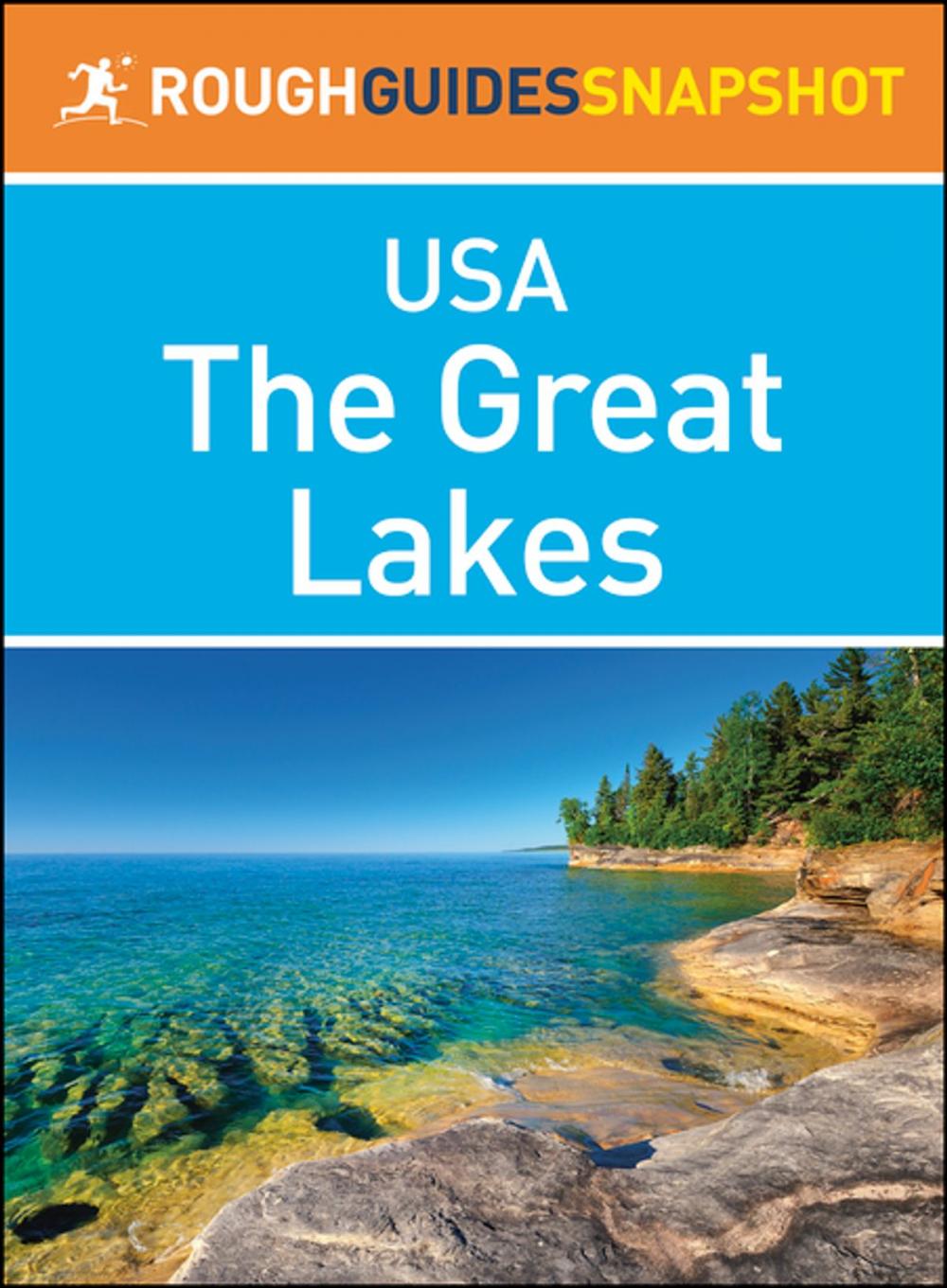 Big bigCover of The Great Lakes (Rough Guides Snapshot USA)