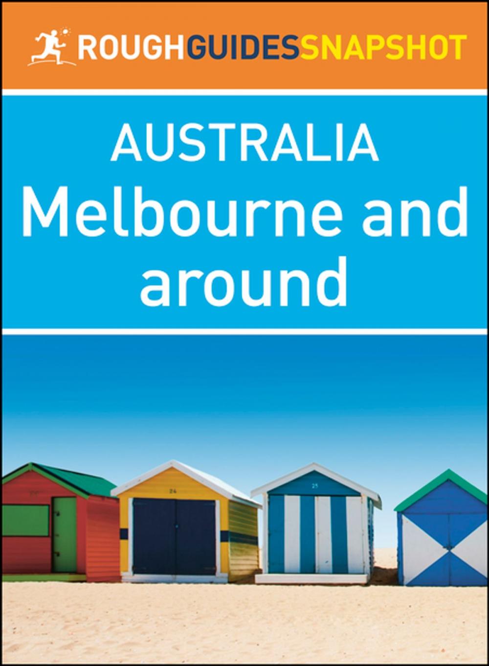 Big bigCover of Melbourne and around (Rough Guides Snapshot Australia)